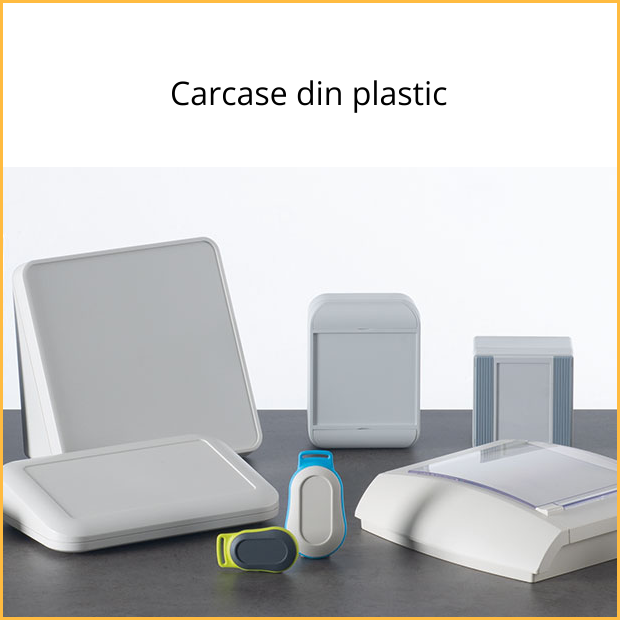 Carcase din plastic